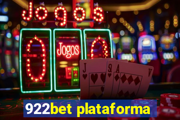 922bet plataforma